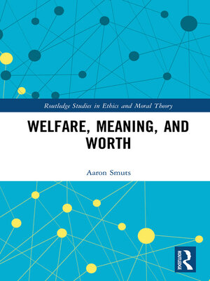 cover image of Welfare, Meaning, and Worth